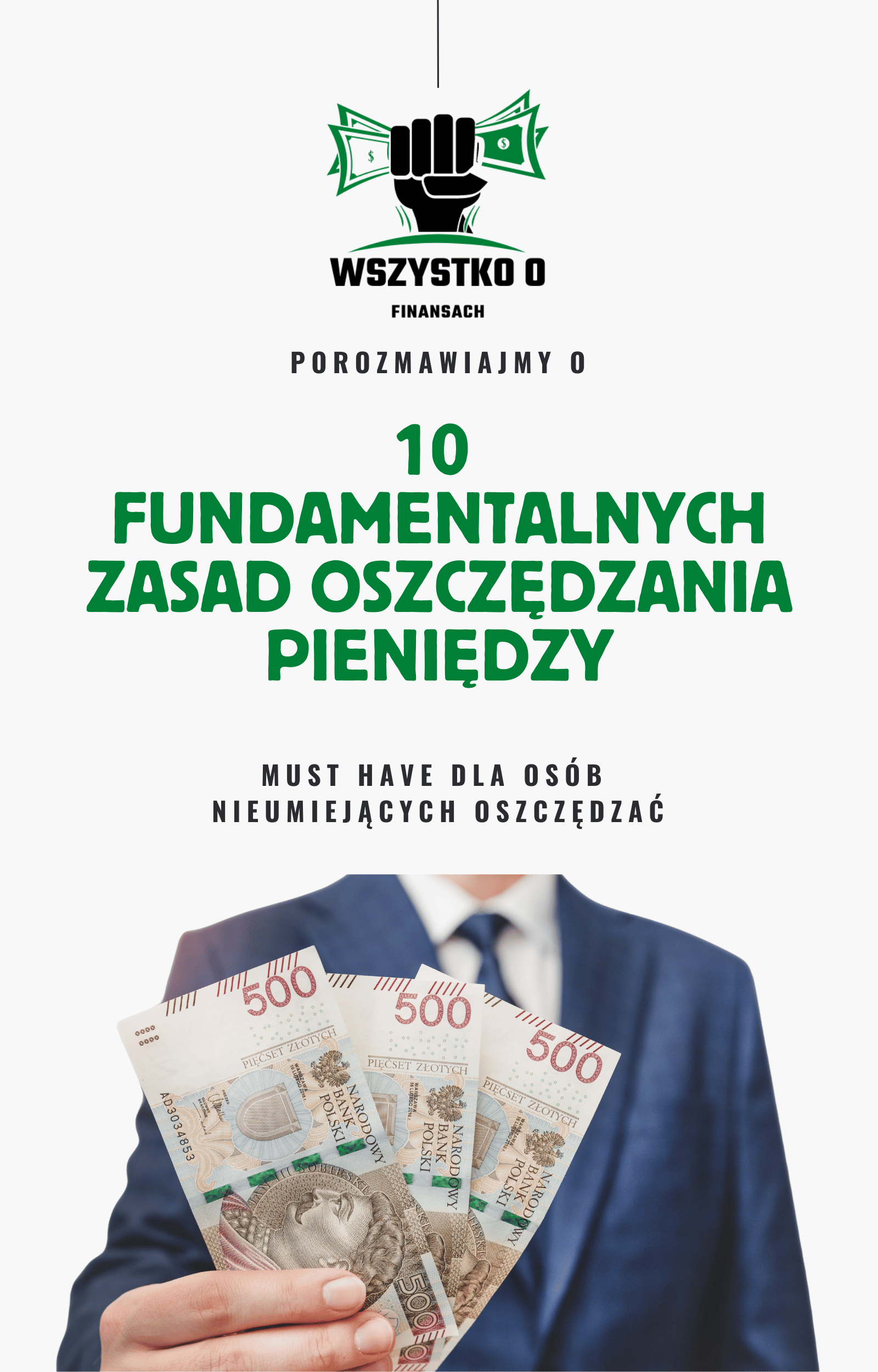 Ebook 10 Fundamentalnych zasad oszczędzania pieniędzy